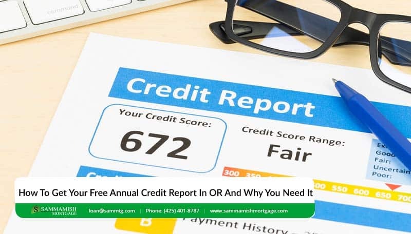 How To Get Your Free Annual Credit Report In OR